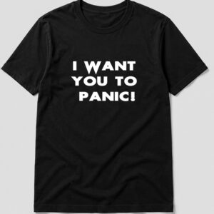 I Want You To Panic