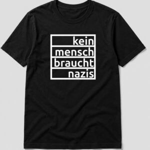 Kein Mensch Braucht Nazis