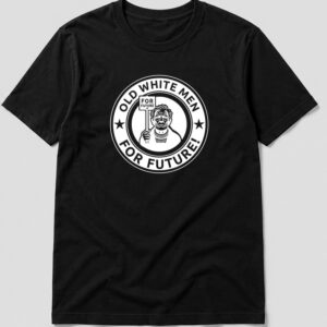 Old White Men For Future